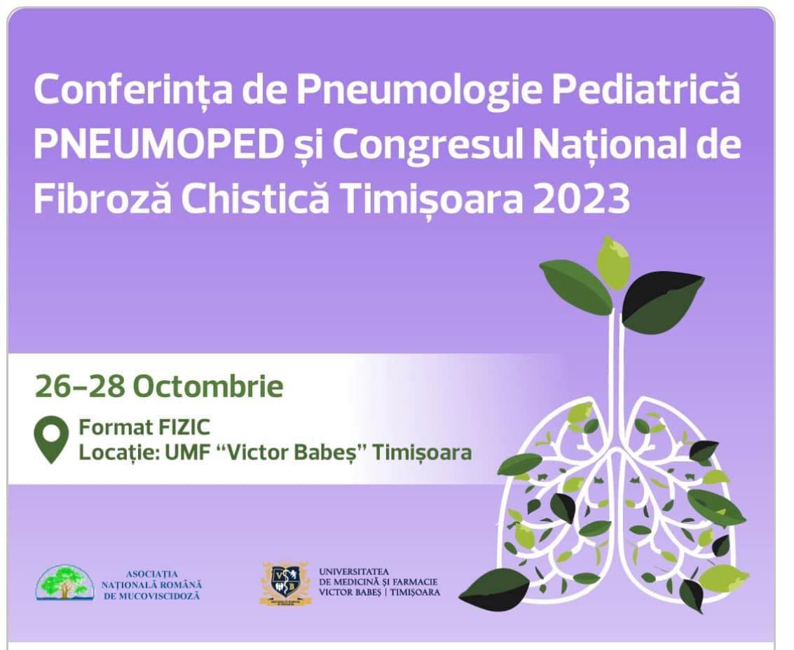 Conferința de Pneumologie Pediatrică PNEUMOPED și Congresul Național de Fibroză Chistică_2023