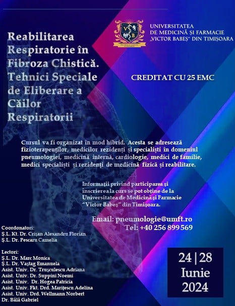 Cursul postuniversitar Reabilitarea respiratorie în fibroza chistică. Tehnici speciale de eliberare a căilor respiratorii_24-28.062024