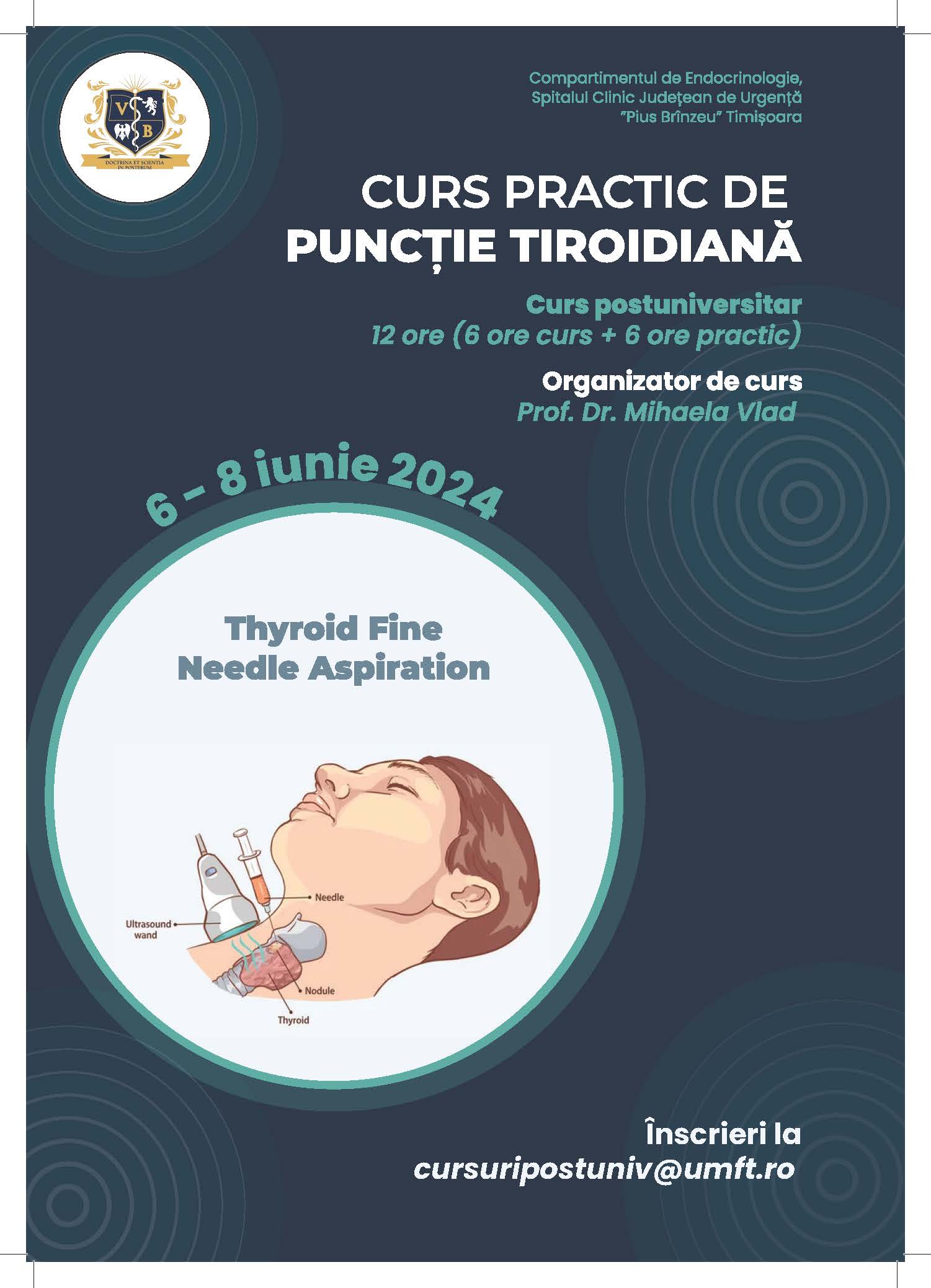 Afis_Cursul postuniversitar CURS PRACTIC DE PUNCTIE TIROIDIANA_06-08.06.2024