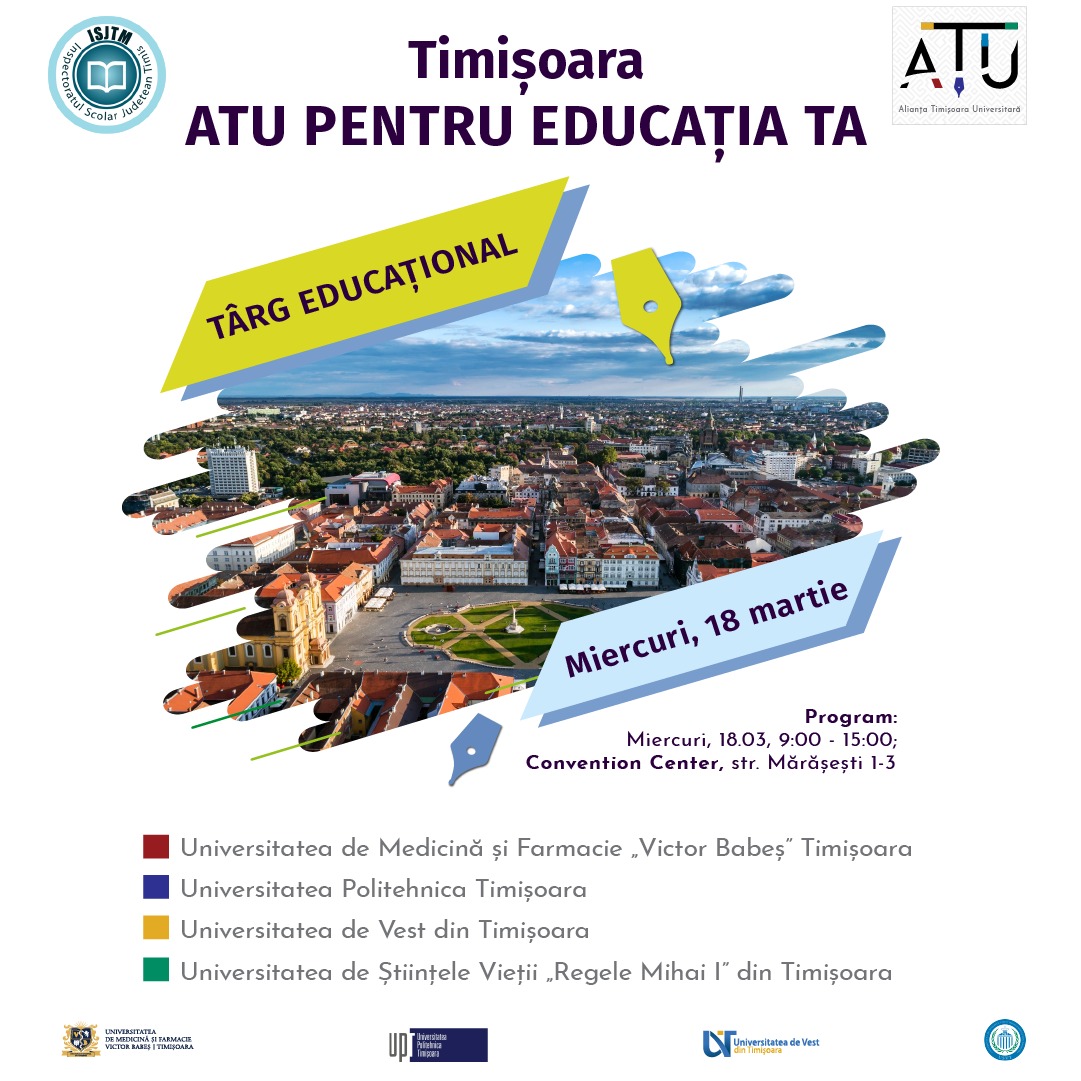 Afis Târgul educațional „Timișoara – ATU pentru educația ta” Ediția a IV-a 2026